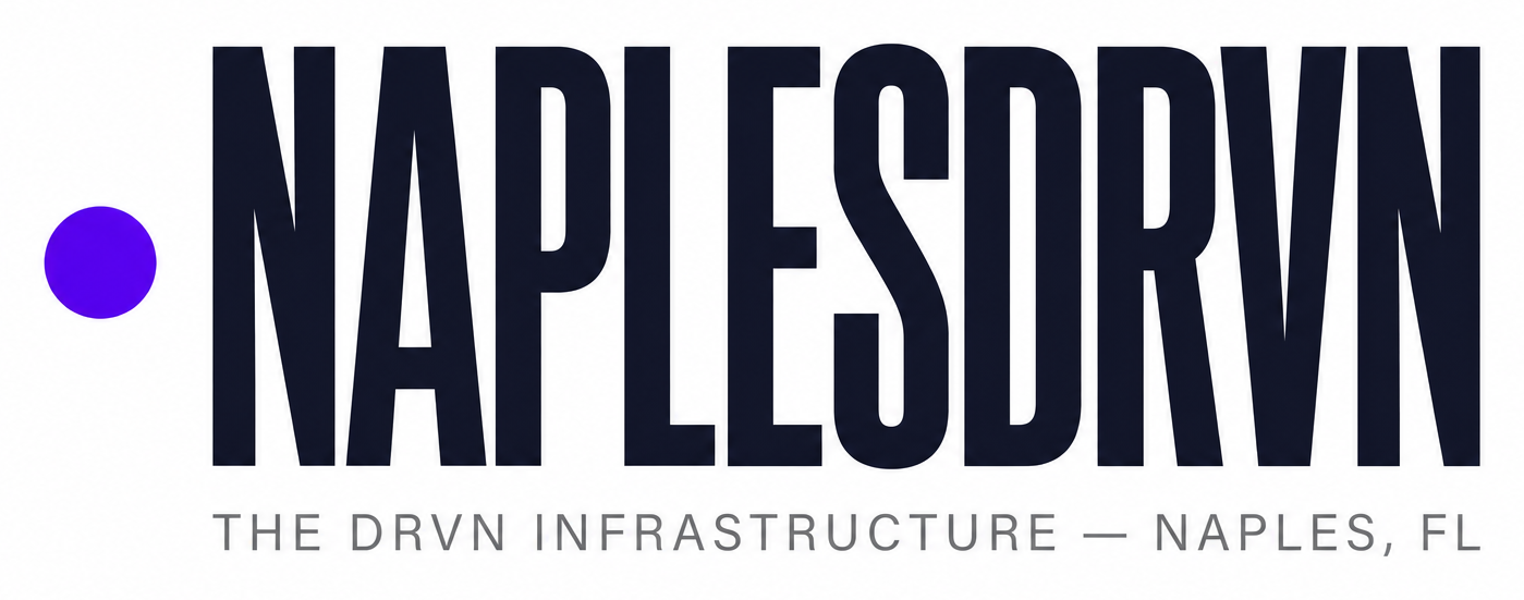NAPLESDRVN — The DRVN Infrastructure, Naples FL